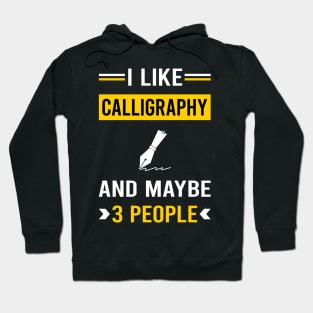 3 People Calligraphy Calligrapher Handwriting Lettering Hoodie